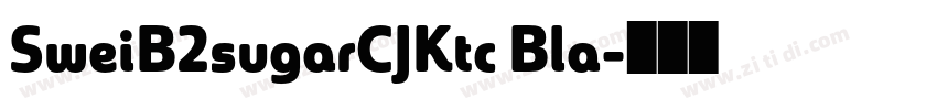 SweiB2sugarCJKtc Bla字体转换